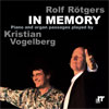 Rolf Rötgers und Kristian Vogelberg
